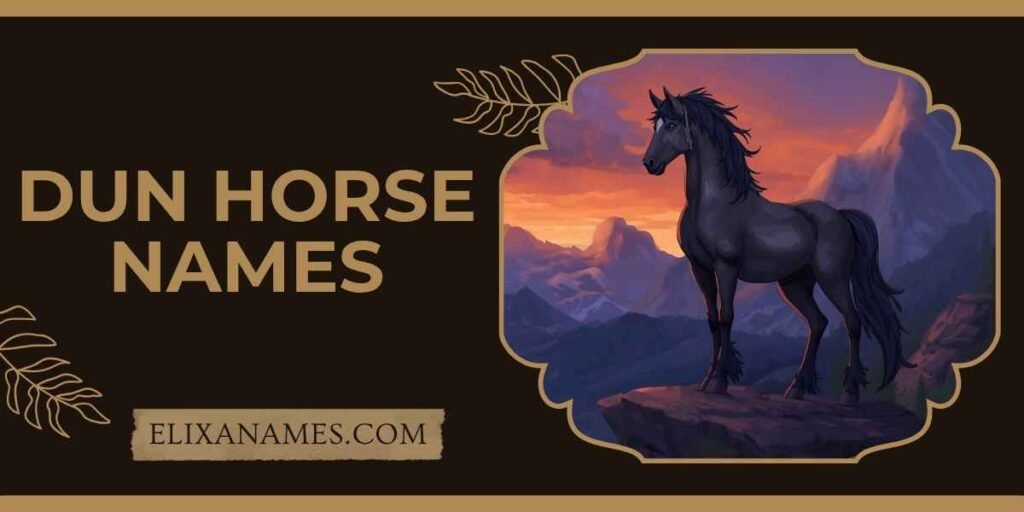 Dun Horse Names