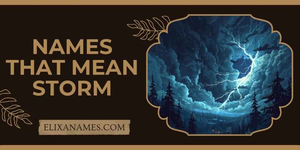 Names That Mean Storm