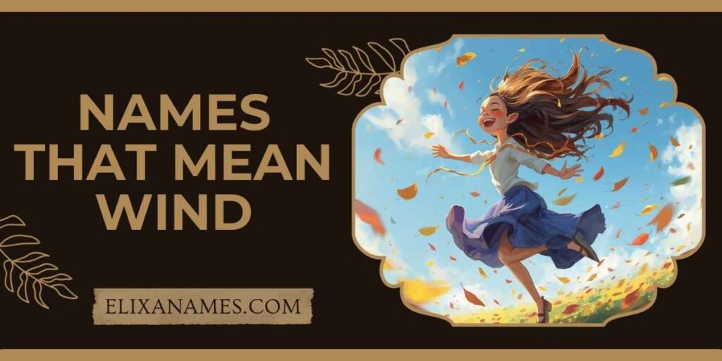 Names That Mean Wind