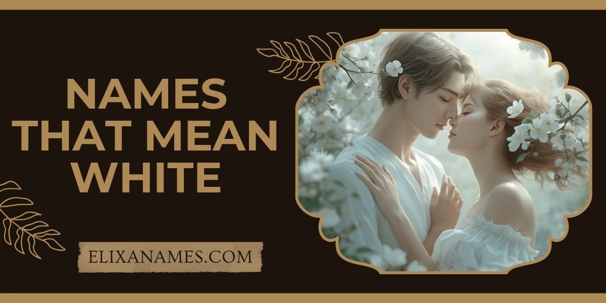 Names That Mean White